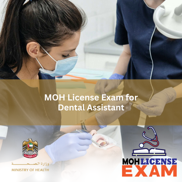 MOH LICENSE EXAM MCQs FOR DENTAL ASSISTANT